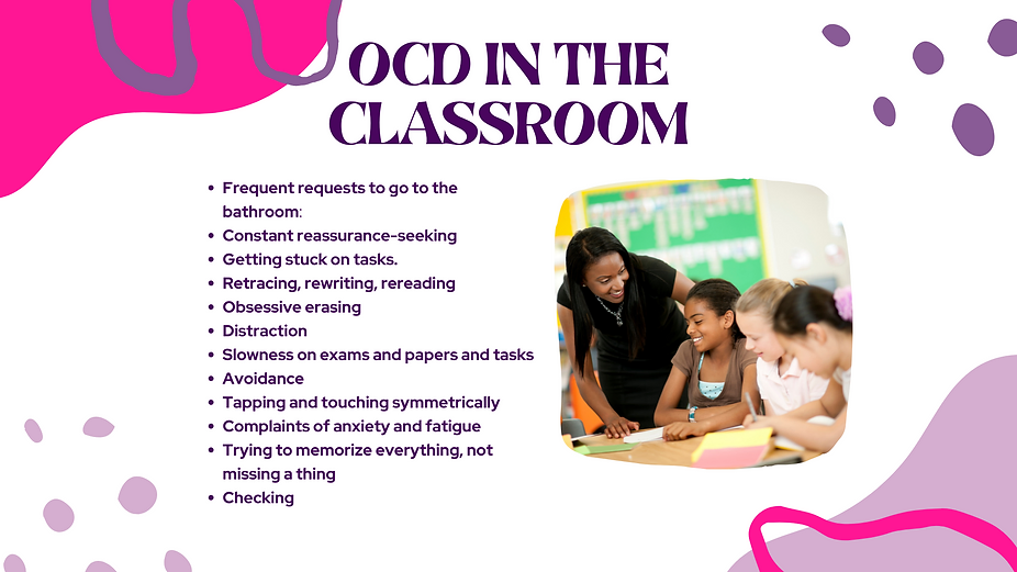 OCD in Classroom, OCD in Child, OCD & KIDS