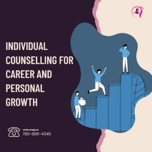 Individual Counselling Career and Personal Growth, individual therapy, counselling and growth